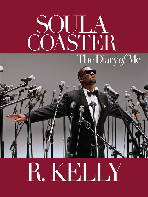 Title details for Soulacoaster by R. Kelly - Wait list